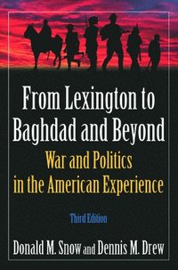 bokomslag From Lexington to Baghdad and Beyond