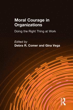 bokomslag Moral Courage in Organizations