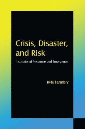 bokomslag Crisis, Disaster and Risk