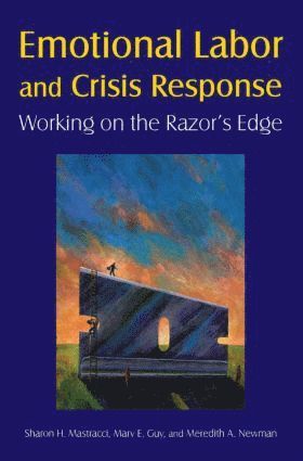 bokomslag Emotional Labor and Crisis Response