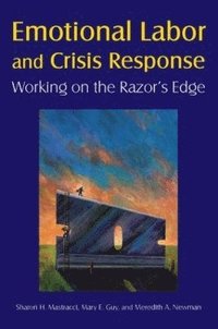 bokomslag Emotional Labor and Crisis Response