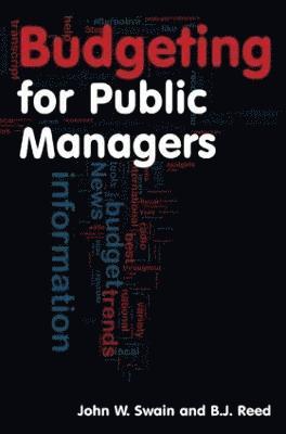 Budgeting for Public Managers 1