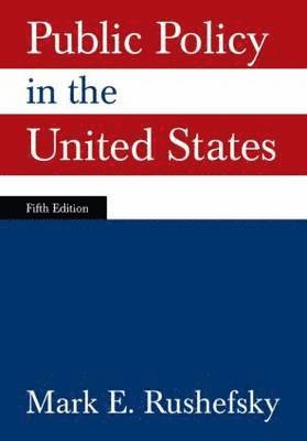 bokomslag Public Policy in the United States