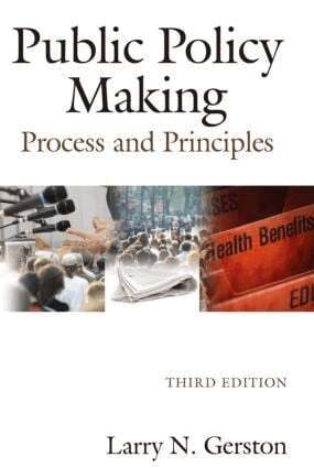 Larry N. Gerston - Public Policy Making, Häftad