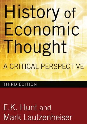 E. K. Hunt, Mark Lautzenheiser - History of Economic Thought, Inbunden