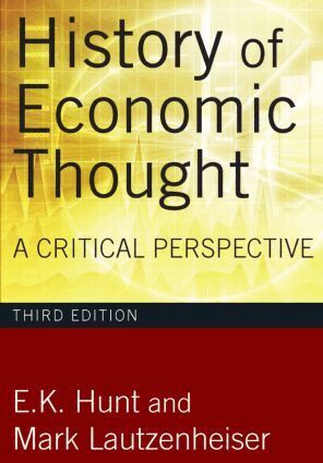 E. K. Hunt, Mark Lautzenheiser - History of Economic Thought, Häftad