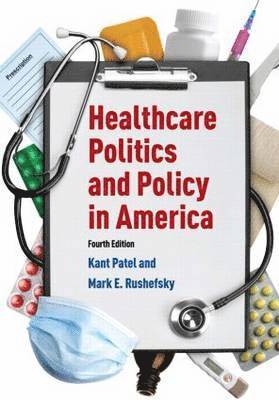 Healthcare Politics and Policy in America: 2014 1