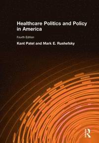 bokomslag Healthcare Politics and Policy in America: 2014