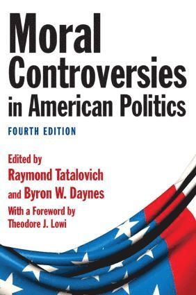 bokomslag Moral Controversies in American Politics