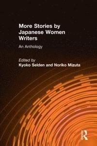 bokomslag More Stories by Japanese Women Writers: An Anthology