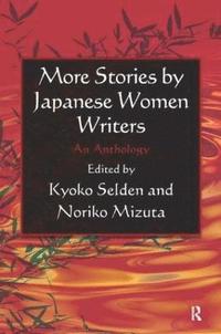 bokomslag More Stories by Japanese Women Writers: An Anthology