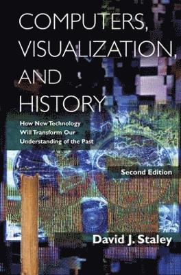 Computers, Visualization, and History 1