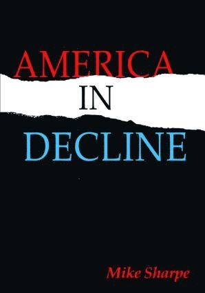 bokomslag America in Decline