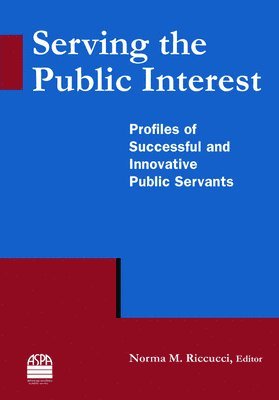 Serving the Public Interest 1