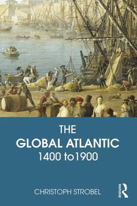 Christoph Strobel - Global Atlantic, Häftad