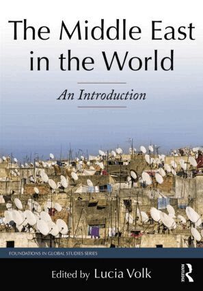 Lucia Volk - Middle East in the World, Häftad