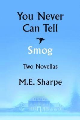 You Never Can Tell and Smog 1