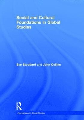 Social and Cultural Foundations in Global Studies 1