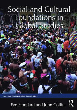 bokomslag Social and Cultural Foundations in Global Studies