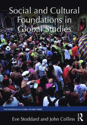 Social and Cultural Foundations in Global Studies 1