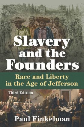 bokomslag Slavery and the Founders