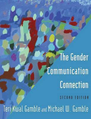 bokomslag The Gender Communication Connection