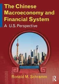 bokomslag Chinese Macroeconomy and Financial System