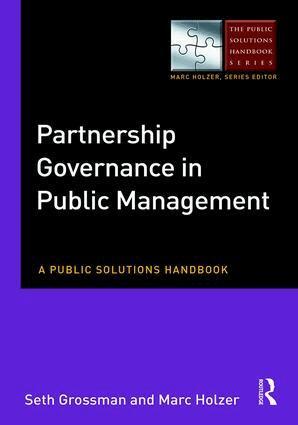 Seth Grossman, Marc Holzer - Partnership Governance in Public Management, Häftad