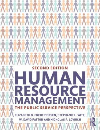 Elizabeth D. Fredericksen, Stephanie L. Witt, W. David Patton, Nicholas P. Lovrich, Elizabeth D. (Boise State University (USA)) Fredericksen, Stephanie L. (Boise State University (USA)) Witt, USA) Lovrich, Nicholas P. (Washington State University, Pullman - Human Resource Management, Häftad
