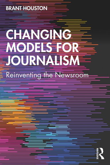 bokomslag Changing Models for Journalism