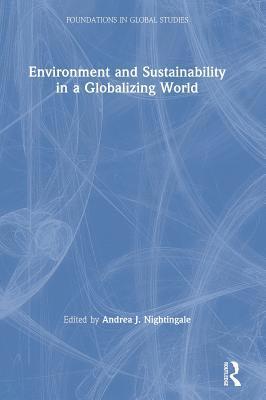 Environment and Sustainability in a Globalizing World 1