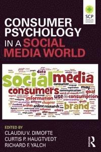 bokomslag Consumer Psychology in a Social Media World