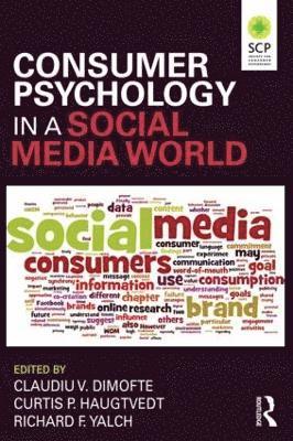 Consumer Psychology in a Social Media World