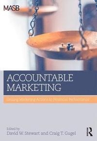 bokomslag Accountable Marketing