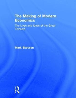 The Making of Modern Economics 1