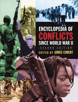 Encyclopedia of Conflicts Since World War II 1