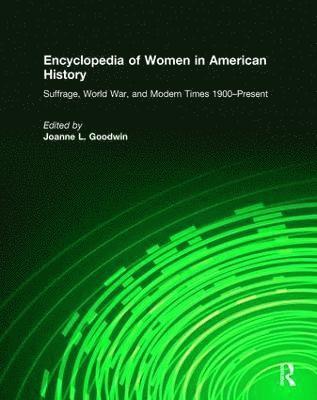 Encyclopedia of Women in American History 1
