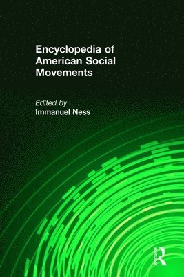 Encyclopedia of American Social Movements 1