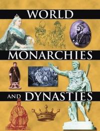 bokomslag World Monarchies and Dynasties
