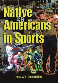 bokomslag Native Americans in Sports
