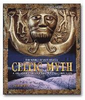 bokomslag Celtic Myth: A Treasury of Legends, Art, and History