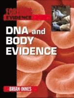 bokomslag DNA and Body Evidence