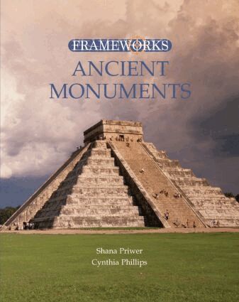 Cynthia Phillips, Shana Priwer - Ancient Monuments, Inbunden