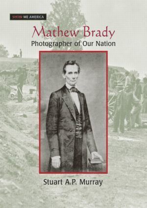 bokomslag Mathew Brady