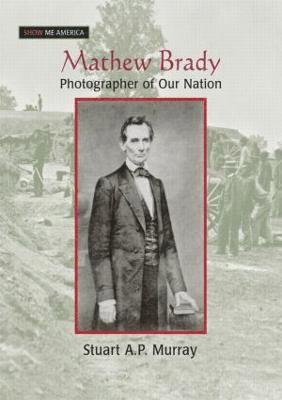 Mathew Brady 1