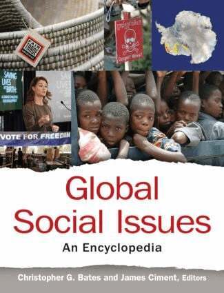 Christopher G. Bates, James Ciment - Global Social Issues: An Encyclopedia, Inbunden