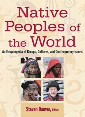 bokomslag Native Peoples of the World