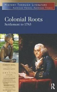 bokomslag Colonial Roots