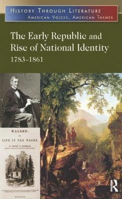 bokomslag The Early Republic and Rise of National Identity