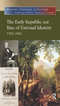 bokomslag The Early Republic and Rise of National Identity
